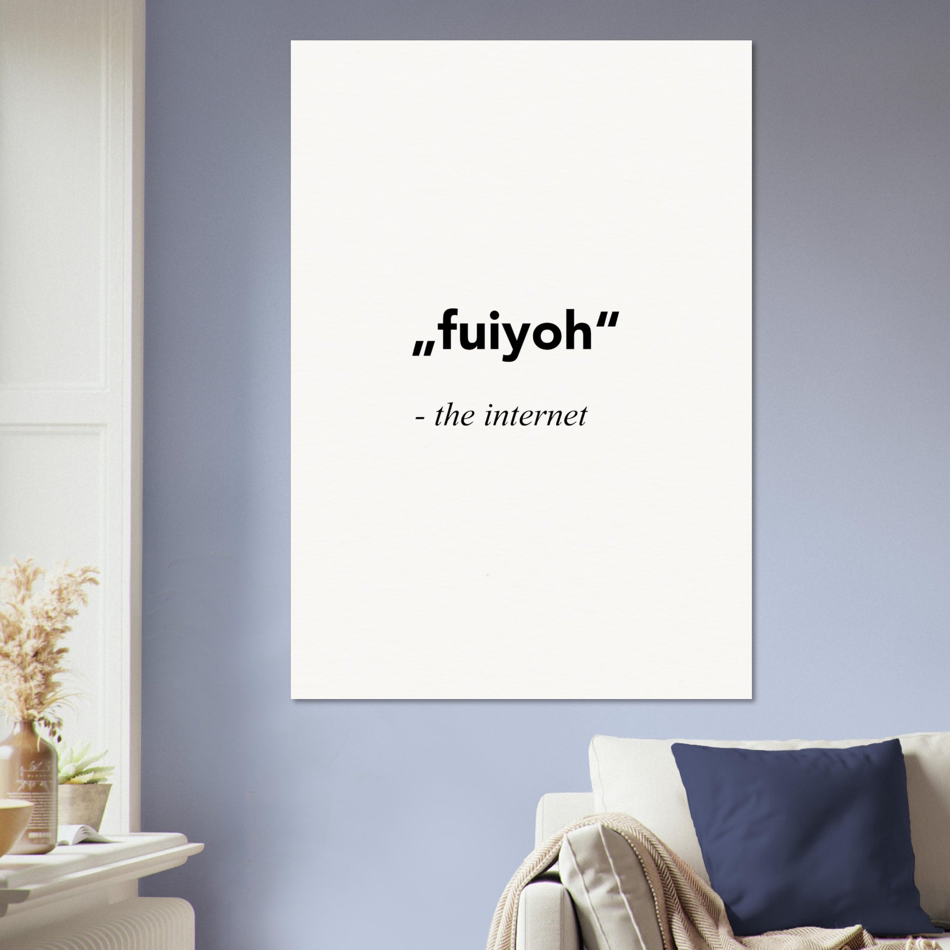 "fuiyoh - the internet - Poster mit Motivationssprüchen - white - Poster mit Sprüchen - fineart