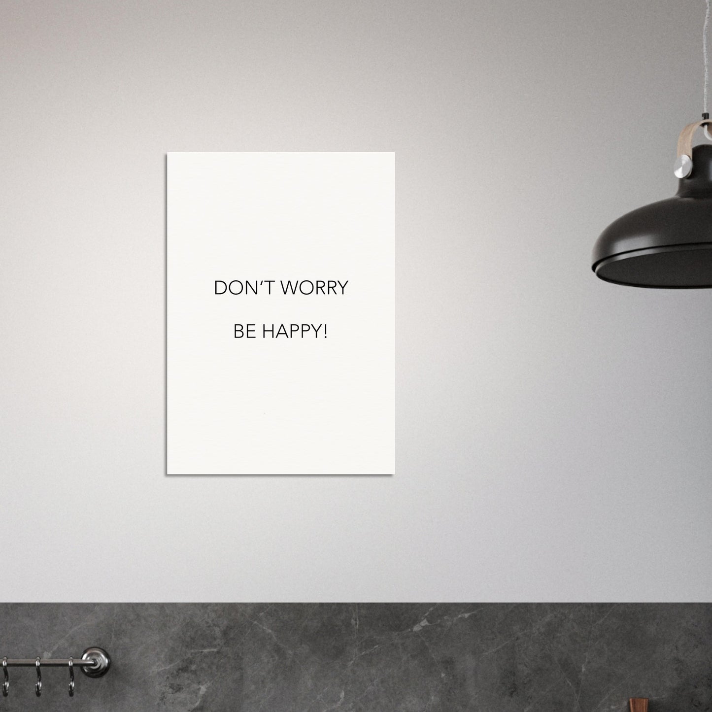 Poster -  Don´t worry be happy! (white)