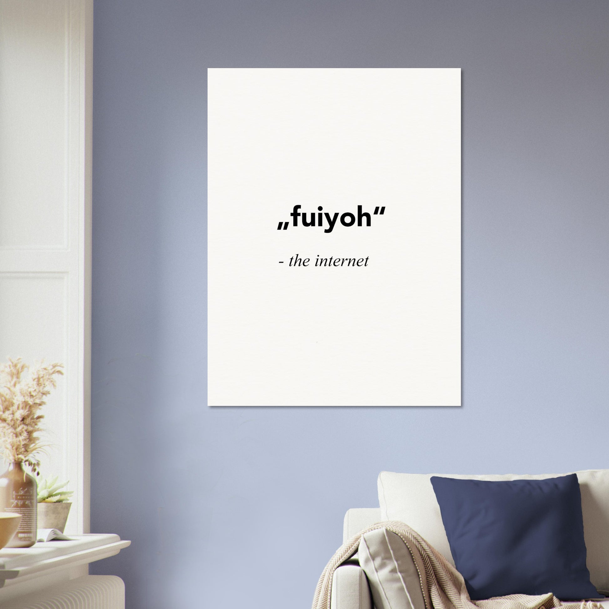 "fuiyoh - the internet - Poster mit Motivationssprüchen - white - Poster mit Sprüchen - fineart