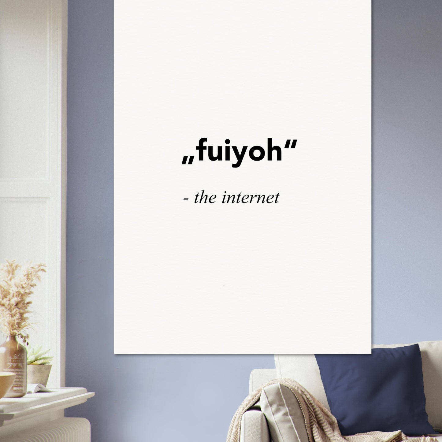 "fuiyoh - the internet - Poster mit Motivationssprüchen - white - Poster mit Sprüchen - fineart